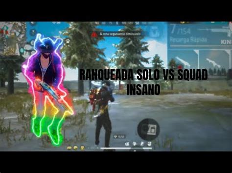 RANQUEADA SOLO VS SQUAD NO A01 OLHA OQ ACONTECEU YouTube