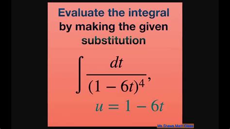 Evaluate The Integral Dt T With U Substitution U T Youtube