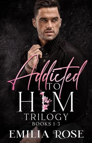 Addicted To Him Boxset A Forbidden Age Gap Romance Kindle Edition By