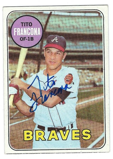 Autographed TITO FRANCONA Atlanta Braves 1969 Topps Card Main Line