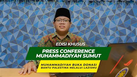 Muhammadiyah Buka Donasi Bantu Palestina Melalui Lazismu Youtube