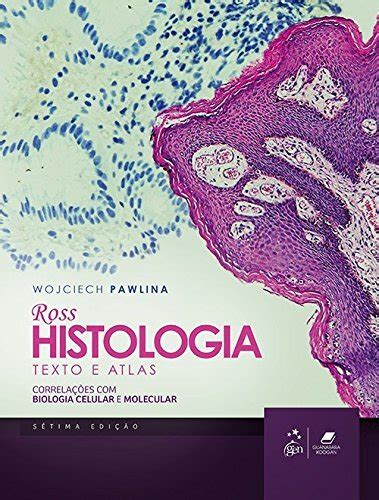 Libro Ross Histologia Texto E Atlas De Michael H Ross Buscalibre