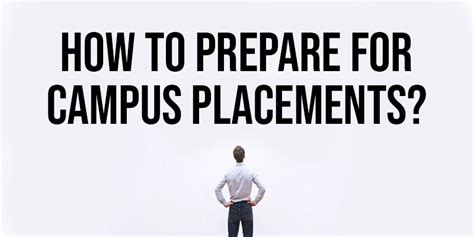 How To Prepare For Campus Placements