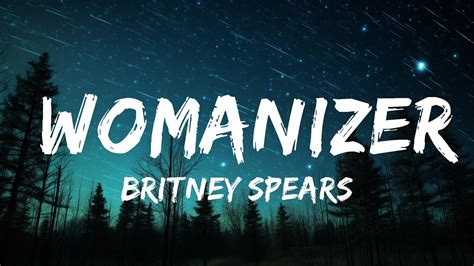 [1 HOUR] Britney Spears - Womanizer (Lyrics) - YouTube Music