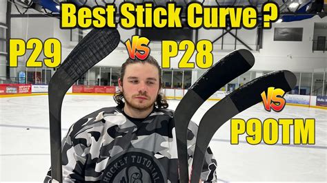 What Is The Best Hockey Stick Blade Curve P28 Vs P29 Vs P90tm Youtube