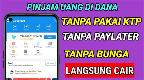 Tanpa KTP Cara Pinjam Uang Di Dana Langsung Cair Pinjaman Saldo Dana