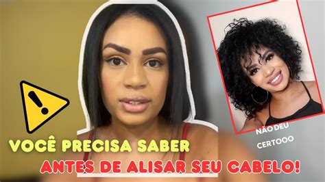 Coisas Para Você Saber Antes De Alisar O Cabelo Youtube