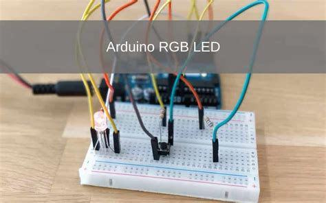 Using Rgb Led With Arduino Arduino Arduino Projects Rgb Led Images