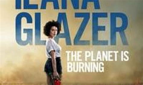 Ilana Glazer: The Planet Is Burning - Where to Watch and Stream Online ...