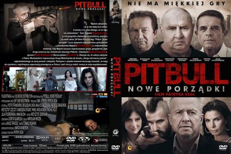 Pitbull Nowe Porz Dki Podgl D Ok Adki Filmu Ok Adki Dvd Covervil