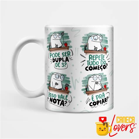 Caneca Dia Dos Professores Flork Frases De Aluno Caneca Lovers