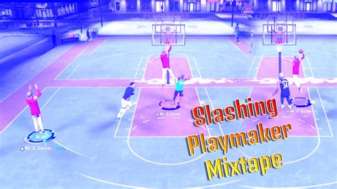 SLASHING PLAYMAKER MIXTAPE 1 YouTube