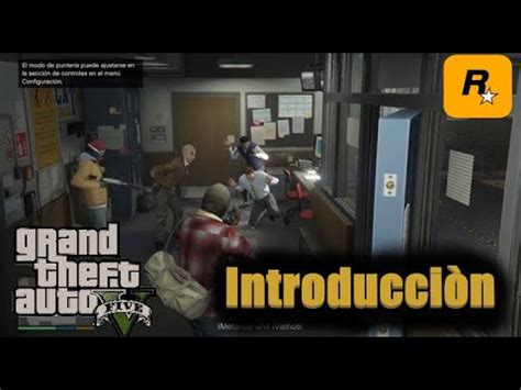 Grand theft auto V GTA V introducción YouTube