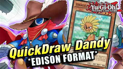 Yu Gi Oh Edison Quickdraw Deck Profile The Modernized Face Of