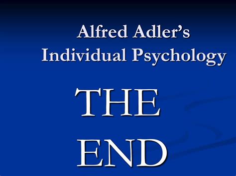 Ppt Alfred Adler Individual Psychology Powerpoint Presentation Free Download Id 1232144