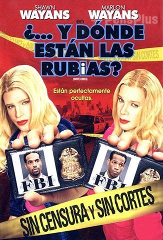 Ver Y D Nde Est N Las Rubias Online Cuevana Peliculas Online