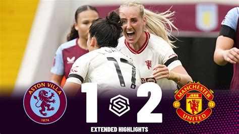 Man United Vs Aston Villa What A Game Highlights Womens Super