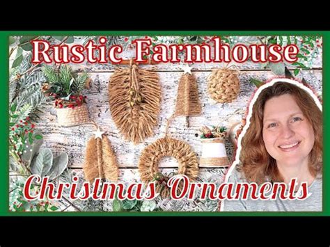 Unique Rustic Farmhouse Diy Christmas Ornaments Using Jute Twine Youtube