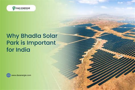 Bhadla Solar Park In India: World’s Largest Solar Plant