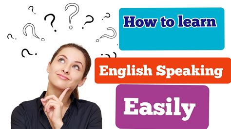 How To Learn English Speaking Easily Learning English Speaking