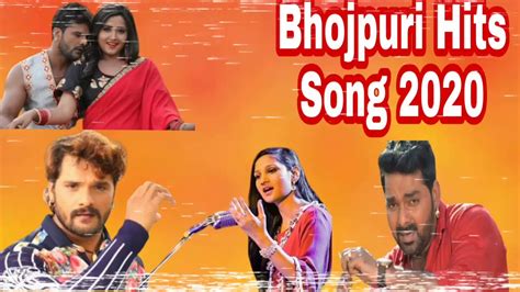 Bhojpuri Hits Song Of 2020 Youtube