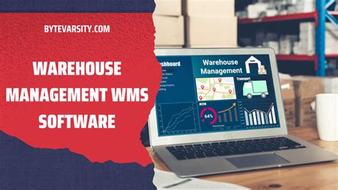 Warehouse Management Wms Software Bytevarsity