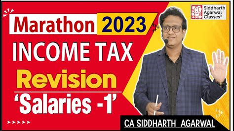 Marathon 2023 Income Tax Salaries 1 Siddharth Agarwal YouTube