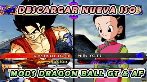 DESCARGAR NUEVA ISO DBZ BT3 VERSION LATINO GT AF CON MODS