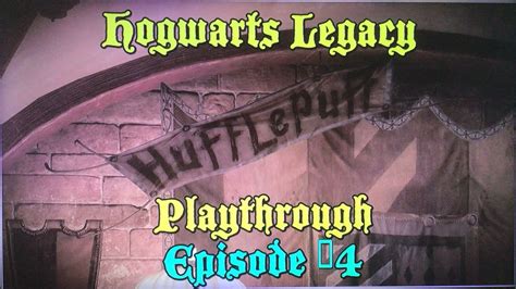 Hogwarts Legacy Hufflepuff Playthrough 4 YouTube