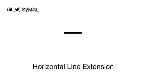 Horizontal Line Extension symbol meaning, copy and paste unicode ...