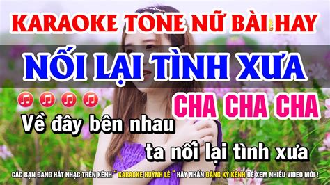 Karaoke Li N Kh C Cha Cha Cha Tone N Hay N I L I T Nh X A Ch T K