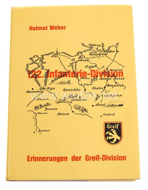 122 Infanterie Division Erinnerungen Der Greif Division 447105