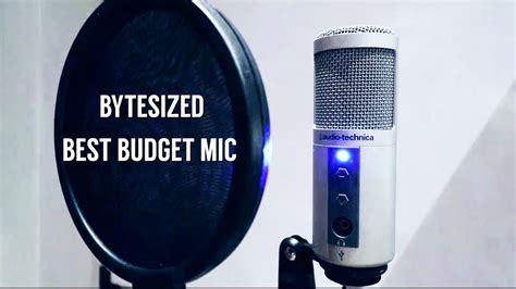 Bytesized The Best Budget Mic For Youtube Twitch Audio Technica