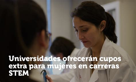 Universidades ofrecerán cupos extra para mujeres en carreras STEM