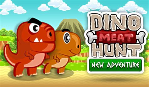 Dino Meat Hunt New Adventure By Rhm Interactive Play Online For