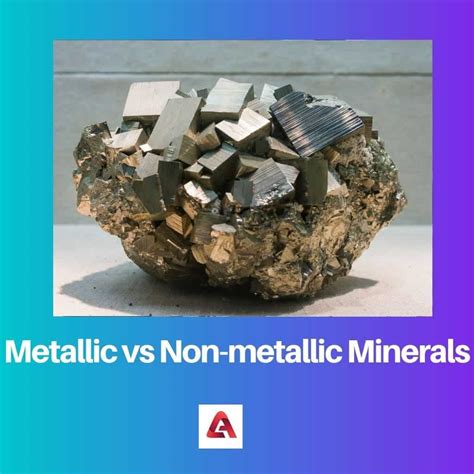 Metallic vs Non-metallic Minerals: Difference and Comparison