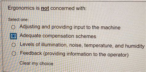 Solved Ergonomics Is Not Concerned With Select One Adjusting Chegg