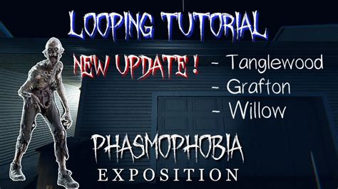 How To LOOP In The NEW Update In Phasmophobia Phasmophobia YouTube