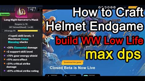 Craft Gear Craft Head Max Dps Endgame WW Low Life Full Guide