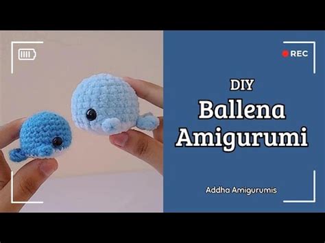 MINI BALLENA AMIGURUMI Para Llavero Tutorial PASO A PASO Addha