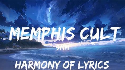 Mm Memphis Cult Lyrics Mins Feeling Your Music Youtube