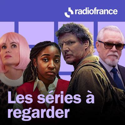 Les séries à regarder une sélection des meilleurs podcasts à écouter