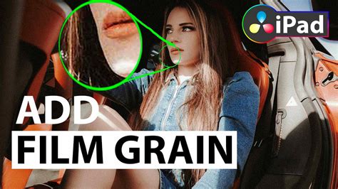 How To Add Film Grain To DaVinci Resolve IPad YouTube