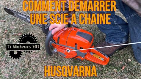 Comment démarrer une scie à chaîne Husqvarna YouTube