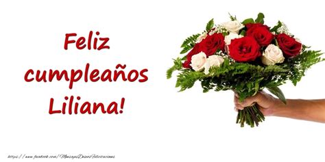 Ramo De Flores De Feliz Cumplea Os Liliana Felicitaciones De