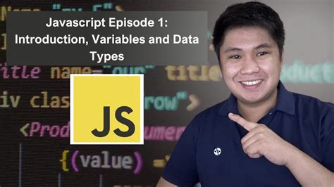 Javascript Episode 1 Introduction Variables And Data Types Youtube