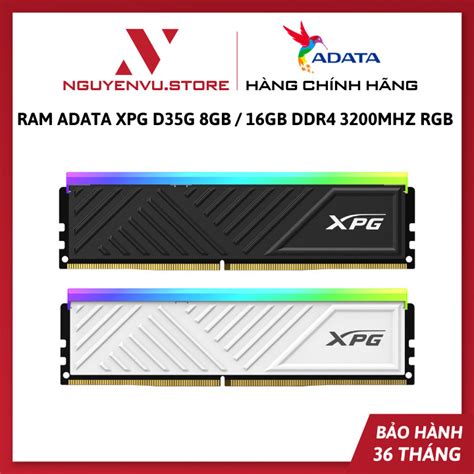 Ram Adata XPG Spectrix D35G 8Gb D35G 16Gb RGB Bus 3200 DDR4 Hàng