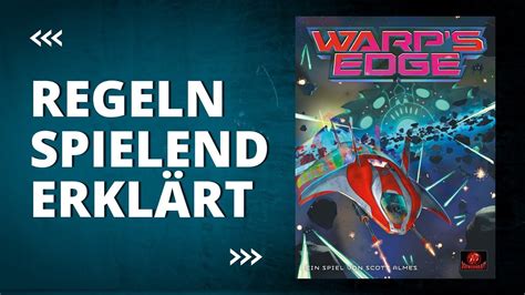 Warps Edge Regeln Erklärt Anleitung Lets Play Solo Brettspiel