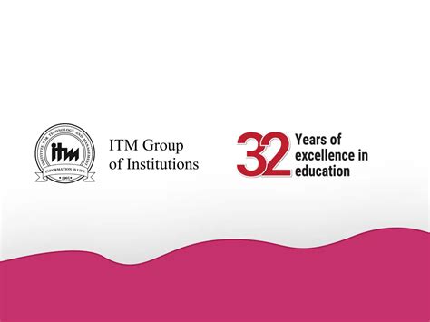 About Us - ITM Group Of Institutions