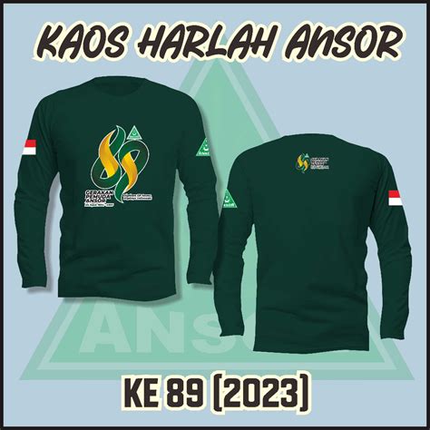 Jual KAOS HARLAH ANSOR KE 89 TAHUN 2023 LOGO RESMI Lengan Panjang